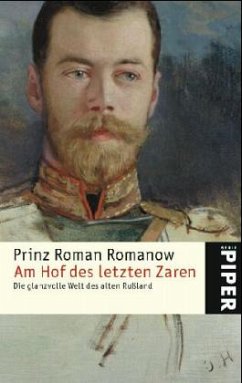 Am Hof des letzten Zaren - Romanow, Roman Prinz