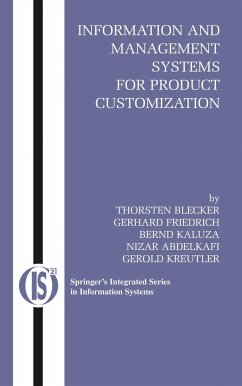 Information and Management Systems for Product Customization - Blecker, Thorsten;Friedrich, Gerhard;Kaluza, Bernd
