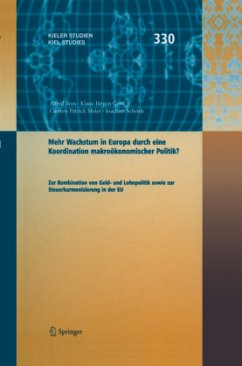 Mehr Wachstum in Europa durch eine Koordination Wirtschaftspolitik ? - Boss, Alfred;Gern, Klaus-Jürgen;Meier, Carsten-Patrick