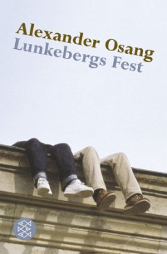 Lunkebergs Fest - Osang, Alexander
