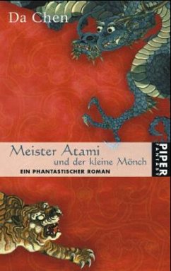 Meister Atami und der kleine Mönch - Chen, Da