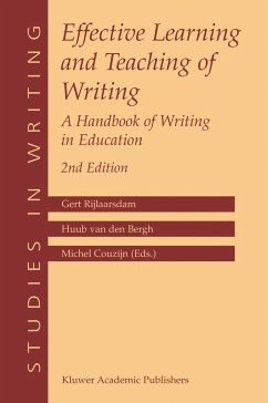 Effective Learning and Teaching of Writing - Rijlaarsdam, G. / van den Bergh, Huub / Couzijn, M. (eds.)