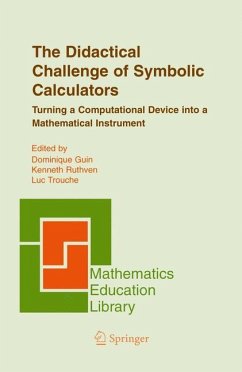 The Didactical Challenge of Symbolic Calculators - Guin, Dominique / Ruthven, Kenneth / Trouche, Luc (eds.)