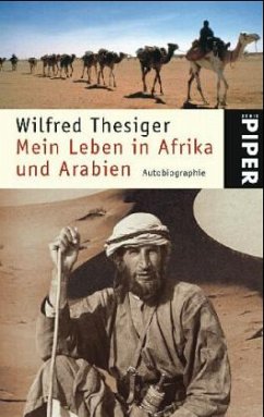 Mein Leben in Afrika und Arabien - Thesiger, Wilfred