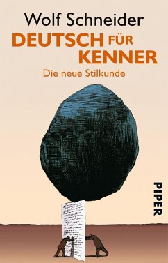 Deutsch für Kenner - Schneider, Wolf