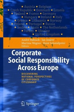 Corporate Social Responsibility Across Europe - Habisch, André / Jonker, Jan / Wegner, Martina / Schmidpeter, René (eds.)