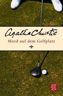 Mord auf dem Golfplatz - Christie, Agatha