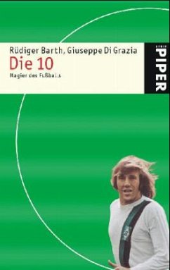 Die 10 - Barth, Rüdiger;Di Grazia, Giuseppe