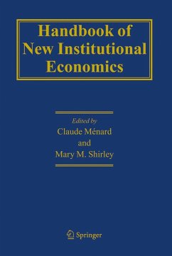 Handbook of New Institutional Economics - Ménard, Claude / Shirley, Mary M. (eds.)
