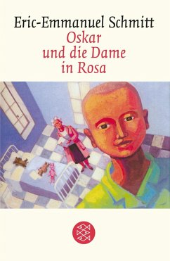 Oskar und die Dame in Rosa - Schmitt, Eric-Emmanuel
