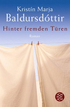 Hinter fremden Türen - Kristín Marja Baldursdóttir