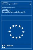 Casebook Europäisches Arbeitsrecht