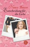 Entscheidung für die Liebe