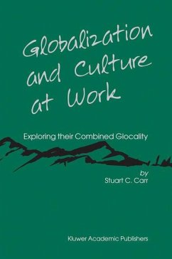 Globalization and Culture at Work - Carr, Stuart C.