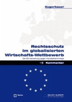 Cover Rechtsschutz im globalisierten Wirtschafts-Wettbewerb