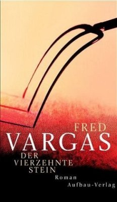 Der vierzehnte Stein - Vargas, Fred