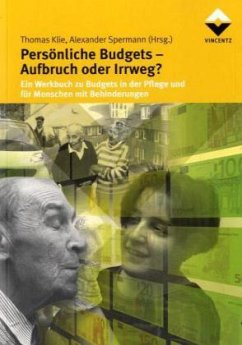 Persönliche Budgets - Aufbruch oder Irrweg?