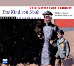 Das Kind von Noah, 1 Audio-CD - Schmitt, Eric-Emmanuel