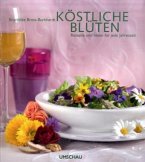 Köstliche Blüten