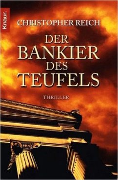 Der Bankier des Teufels - Reich, Christopher