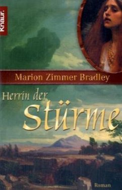 Herrin der Stürme - Bradley, Marion Zimmer