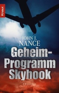 Geheim-Programm Skyhook - Nance, John J.