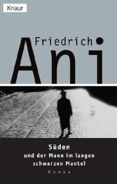 Süden und der Mann im langen schwarzen Mantel / Tabor Süden Bd.14 - Ani, Friedrich