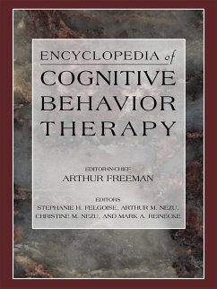 Encyclopedia of Cognitive Behavior Therapy - Freeman, Arthur (Ed.-in-chief)