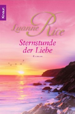 Sternstunde der Liebe - Rice, Luanne