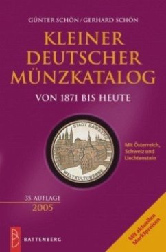 Kleiner deutscher Münzkatalog 2005, von 1871 bis heute