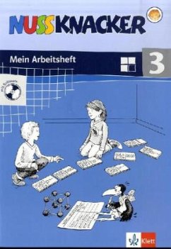 3. Schuljahr, Mein Arbeitsheft, m. CD-ROM / Nussknacker, Allgemeine Ausgabe, Neubearbeitung