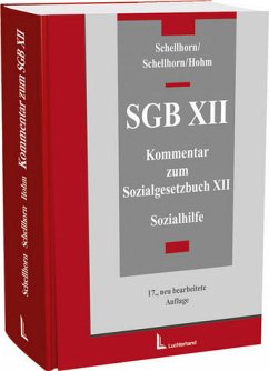 Kommentar zum SGB XII - Schellhorn, Walter / Schellhorn, Hellmut / Hohm, Karl-Heinz