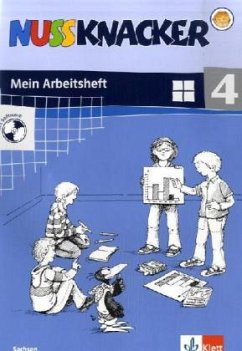 4. Schuljahr, Mein Arbeitsheft m. CD-ROM / Nussknacker, Ausgabe Sachsen, Neubearbeitung
