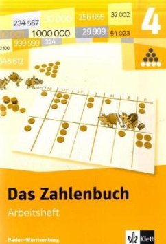 4. Schuljahr, Arbeitsheft / Das Zahlenbuch, Ausgabe Baden-Württemberg, Neubearbeitung