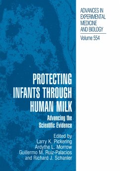 Protecting Infants through Human Milk - Pickering, Larry K. / Morrow, Ardythe L. / Ruiz-Palacios, Guillermo M. / Schanler, Richard J. (eds.)