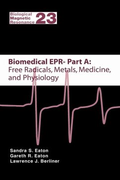 Biomedical EPR - Part A: Free Radicals, Metals, Medicine and Physiology - Eaton, Sandra S. / Eaton, Gareth R. / Berliner, Lawrence J. (eds.)