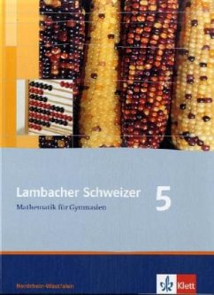 5. Schuljahr / Lambacher-Schweizer, Ausgabe Nordrhein-Westfalen ab 2010