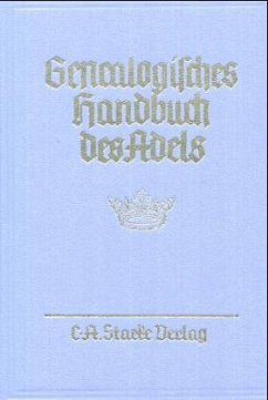 Genealogisches Handbuch der adeligen Häuser / Genealogisches Handbuch des Adels 135