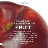 Bildwörterbuch Obst. The Agile Visual Dictionary of Fruit. Dictionnaire visuel des Fruits. Dizionario visuale della frutta. Diccionario visual de las frutas. Dicinario visual da fruta, m. CD-ROM Bildwörterbuch Obst. The Agile Visual Dictionary of Fruit. Dictionnaire visuel des Fruits. Dizionario visuale della frutta. Diccionario visual de las frutas. Dicinario visual da fruta, m. CD-ROM