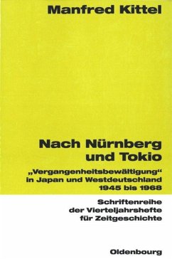 Nach Nürnberg und Tokio - Kittel, Manfred