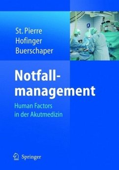 Notfallmanagement - St. Pierre, Michael / Hofinger, Gesine / Buerschaper, Cornelius