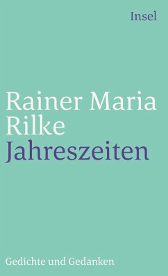 Jahreszeiten - Rilke, Rainer Maria