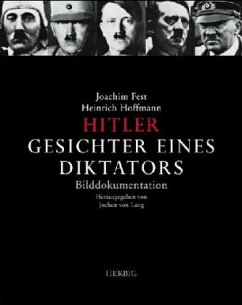 Hitler, Gesichter eines Diktators - Fest, Joachim C.; Hoffmann, Heinrich
