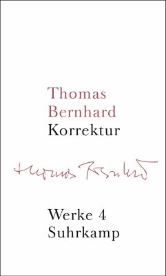 Werke 04. Korrektur - Bernhard, Thomas