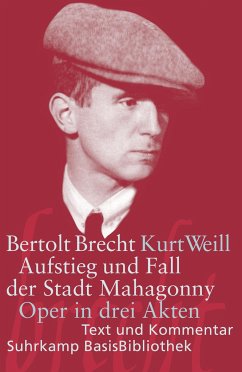 Aufstieg und Fall der Stadt Mahagonny - Brecht, Bertolt