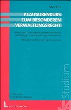 Klausurenkurs zum Besonderen Verwaltungsrecht - Rüfner, Wolfgang / Muckel, Stefan