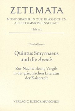 Quintus Smyrnaeus und die Aeneis - Gärtner, Ursula