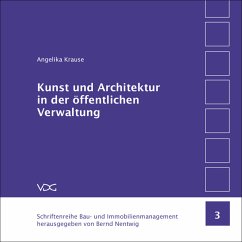 Kunst und Architektur in der öffentlichen Verwaltung - Krause, Angelika