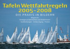 Wettfahrtregeln 2005-2008 - Die Praxis in Bildern - Henk Plaatje
