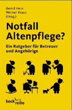 Notfall Altenpflege? - Hein, Bernd / Kraus, Werner (Hgg.)